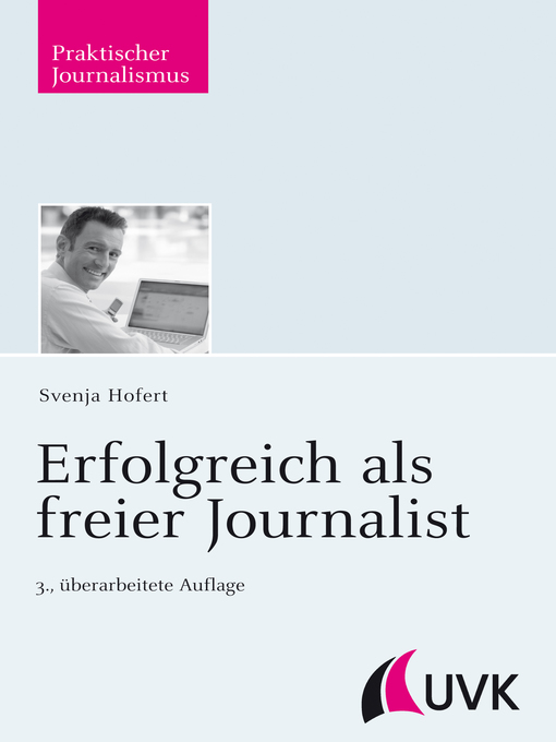 Title details for Erfolgreich als freier Journalist by Svenja Hofert - Available